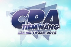 CPA TIỀM NĂNG 2015 – THỬ THÁCH VÀ CHINH PHỤC